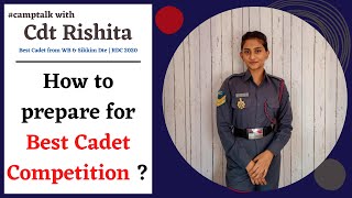 How to prepare for RDC Best Cadet Competition  camptalks with Cpl Rishita [upl. by Koralie703]