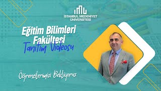 İstanbul Medeniyet Üniversitesi Eğitim Bilimleri Fakültesi Tanıtım Filmi [upl. by Eenor]