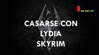 Casarse con Lydia Skyrim Xbox 360 [upl. by Santos514]