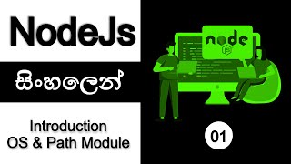 🔥 NODE JS  COMPLETE TUTORIAL  Part 01  SINHALA  Path amp OS Module  AUK Learning Center [upl. by Anneyehc468]