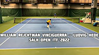 William Rejchtman Vinciguerra  Ludvig Hede Highlights Salk Open ITF 2022 [upl. by Yrebmik]