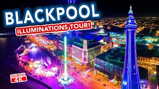 BLACKPOOL Illuminations  FULL TOUR [upl. by Nepsa65]