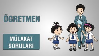 ÖĞRETMEN MÜLAKAT SORULARIÖĞRETMEN ATAMA [upl. by Okuy]