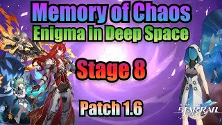 Enigma in Deep Space Stage 8  3 Stars Clear Memory of Chaos  Honkai Star Rail 16 [upl. by Froh]