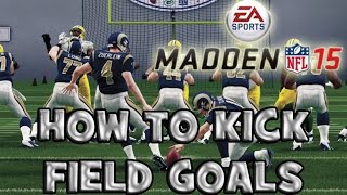 Madden 15 Tutorial How to Kick Field Goals  Tips XBOX ONEPS4 [upl. by Horgan]