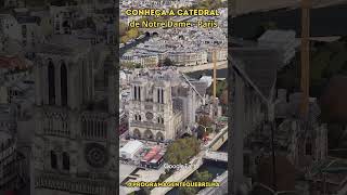 Conheça a Catedral de Notre Dame em Paris shorts [upl. by Nolava]