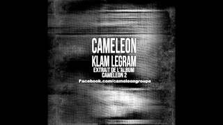 Cameleon II  Klam Leghram Officiel [upl. by Tessil]