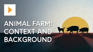 Animal Farm Context And Background  George Orwell [upl. by Tfat]