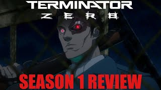 Terminator Zero  Season 1 Review [upl. by Bergeman493]