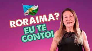 33 Curiosidades sobre Roraima  Teresa Surita [upl. by Mast]