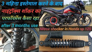 Nitrox Shocker Review After 3 Months Use In Honda Sp 125 [upl. by Niveb]