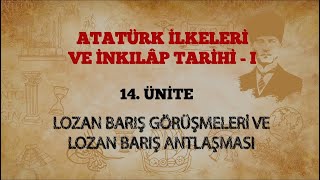 Atatürk İlkeleri ve İnkılap TarihiI quot14 Ünitequot [upl. by Aicilat440]