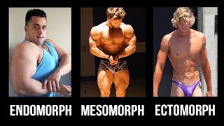 Should You Train amp Diet For Your Bodytype Ectomorph Endomorph Mesomorph [upl. by Atiral]