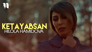 Hilola Hamidova  Ketayabsan Official Music Video [upl. by Gerome]