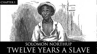 12 Years a Slave Audiobook Chapter 1 by Solomon Northup [upl. by Tnomal]