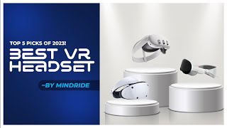 TOP 5 Best VR Headsets in 2023 [upl. by Isied]