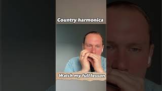 Country on harmonica  lesson with tabs for charmonica how to play chugging and sololead [upl. by Leidag]