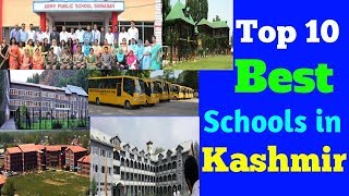 Top 10 Best Schools in Kashmir  Kashmiri Best Schools  Top Schools in Kashmir [upl. by Letisha]