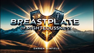 Breastplate of Righteousness [upl. by Meghan]