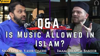 Is Music Halal  QampA  Shaykh Dr Yasir Qadhi amp Imam Ibrahim Bakeer [upl. by Anyar979]