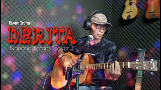 DERITA  Rhoma Irama  Nanang Barons Cover [upl. by Ttenrag]