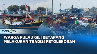 Petolekoran Tradisi Warga Pulau Gili Ketapang Berbelanja Lebaran [upl. by Lita]