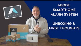 Unboxing amp Review Abode Smart Home Security System [upl. by Nylodnew]