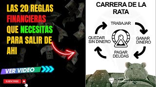 Las 20 Claves para Salir de la Carrera de la Rata y Alcanzar la Libertad Financiera [upl. by Sayce]