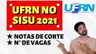 COMO ENTRAR NA UFRN PELO SISU 2021 [upl. by Otilia]