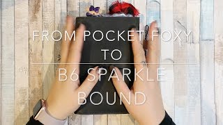 From Foxy Fix Pocket to Sparkle Bound B6 Travellers Notebook Flip Through [upl. by Neddie]