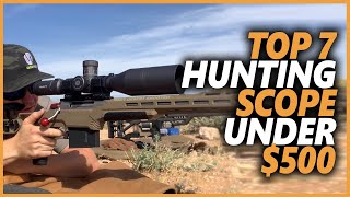 Best Hunting Scope under 500 In 2022  Top 7 New Rifle Scopes For Hunting [upl. by Neelahtak]