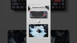 Gateron Oil King on the Keychron K2 Pro ALL STOCK no mods [upl. by Chester]