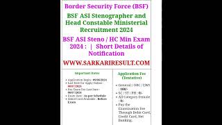 BSF ASI Stenographer and Head Constable Ministerial Recruitment 2024 [upl. by Bascomb620]