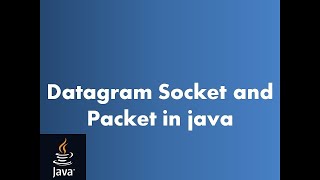 DatagramSocket and DatagramPacket हिंदी  DatagramSocketclass  advance java programing language [upl. by Zuliram]