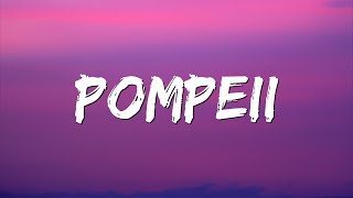 Pompeii Lyrics  Bastille [upl. by Ecirahs766]