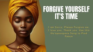 STOP Holding Grudges and Forgive Yourself with this Hooponopono Song [upl. by Nylzaj]