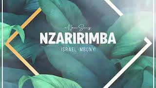 Nzaririmba indirimbo nshya ya Israel Mbonyi [upl. by Eam]