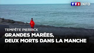 Manche  tempête Pierrick et grandes marées deux personnes meurent noyées [upl. by Fasa]