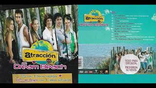 Atracción X4 En Dream Beach Album 2009 [upl. by Karola]