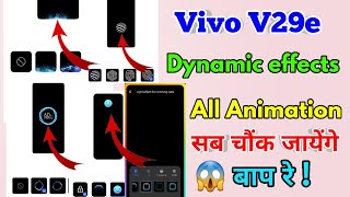 vivo v29e dynamic effects vivo v29e animation settings [upl. by Eidnew]