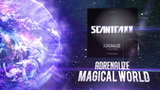 Adrenalize  Magical World HQ Preview [upl. by Adnawal]