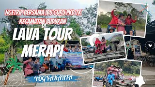 Ngetrip Bersama Ibu Guru PKB TK Kecamatan Buduran di Lava Tour Merapi Jogjakarta [upl. by Enimsay867]