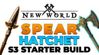 Season 3 Expansion Hatchet amp Spear Starter Build  New World [upl. by Landri]