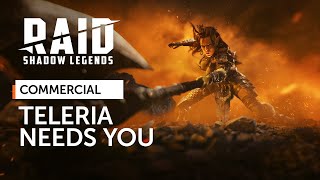 RAID Shadow Legends  Teleria Needs You Official Commercial [upl. by Leirbaj504]