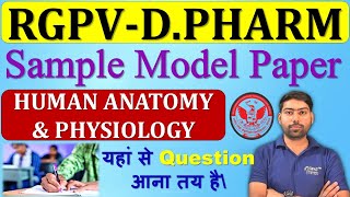 RGPVDPHARMA  HUMAN ANOTOMY amp PHYSIOLOGY  SAMPLE MODEL PAPER  DPharm 1st Year Model Paper rgpv [upl. by Tiffie]