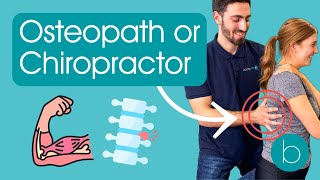 Osteopath or Chiropractor Treatment What’s the Difference [upl. by Yeltneb938]