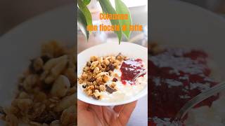 Colazione con GRANOLA FATTA in CASA SENZA FORNO SENZA GLUTINE E UOVA yogurt avena e cioccolato [upl. by Noteloc]