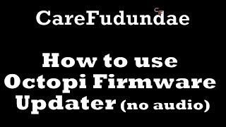 Upload Firmware from Octopi How to use Octoprint Firmware Updater [upl. by Nilahs]