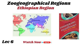 Ethiopian Region Lec 6 Zoogeographical Regions BSMSC [upl. by Odlaniger]