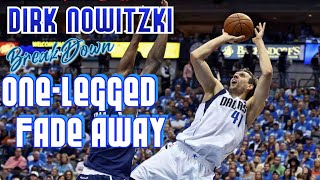 DIRK NOWITZKI Tribute  Legendary One Legged FADEAWAY  Signature Moves Breakdown [upl. by Onitnelav]